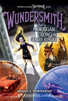 Wundersmith & Morrigan Crow’un Gerçek Kimliği - Jessica Townsend