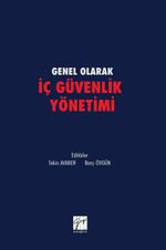 Genel Olarak İç Güvenlik Yönetimi