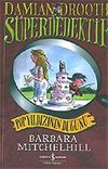 Pop Yıldızının D&uuml;ğ&uuml;n&uuml; / S&uuml;per Dedektif Damian Drooth