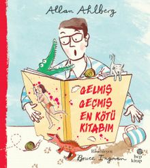 Gelmiş Geçmiş En Kötü Kitabım