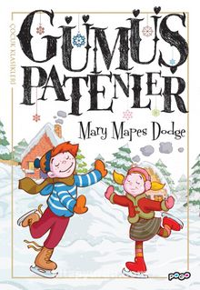 Gümüş Patenler - Mary Maspes Dodge