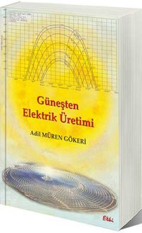 Güneşten Elektirik Üretimi