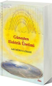 Güneşten Elektirik Üretimi