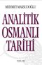 Analitik Osmanlı Tarihi