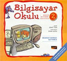 Bilgisayar Okulu 2 / Bilgisayarımızı Açıyoruz