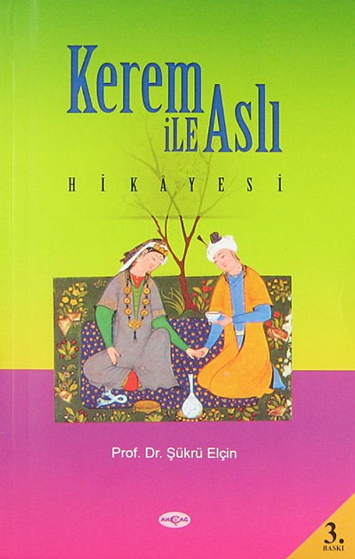 Kerem İle Aslı Hikayesi