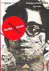 (1.kitap) Harika &Ccedil;ocuk / T&uuml;rkiye ve Paris Yılları 1957-1980