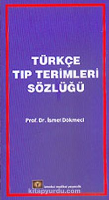 Türkçe Tıp Terimleri Sözlüğü (Karton Kapak)