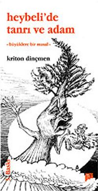 Heybeli'de Tanrı ve Adam