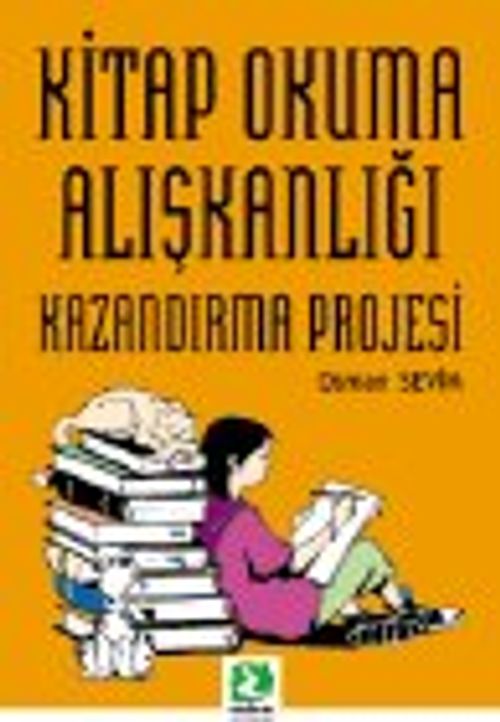 Kitap Okuma Alışkanlığı Kazandırma Projesi