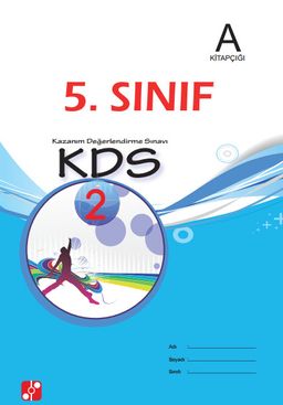 5. Sınıf 2. Kazanım Değerlendirme Sınavı 
