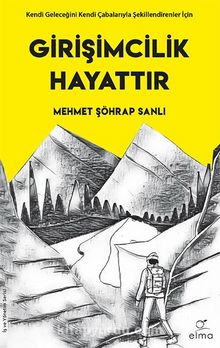 Girişimcilik Hayattır - Mehmet Şöhrap Sanlı