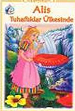 Alis Tuhaflıklar Ülkesinde / El Yazısı İle