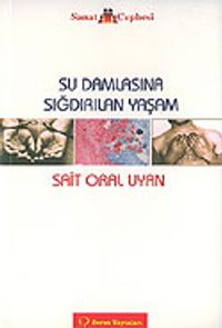 Su Damlasına Sığdırılan Yaşam
