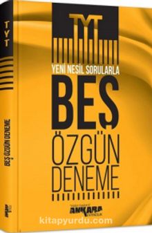 TYT Yeni Nesil Sorularla 5 Özgün Deneme - Kolektif