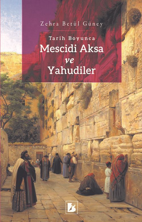 Tarih Boyunca Mescidi Aksa ve Yahudiler