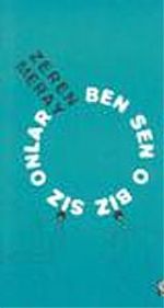 Ben Sen O Biz Siz Onlar