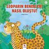 Leoparın Benekleri Nasıl Oluştu? / Minikler İ&ccedil;in &Uuml;nl&uuml; Eserler