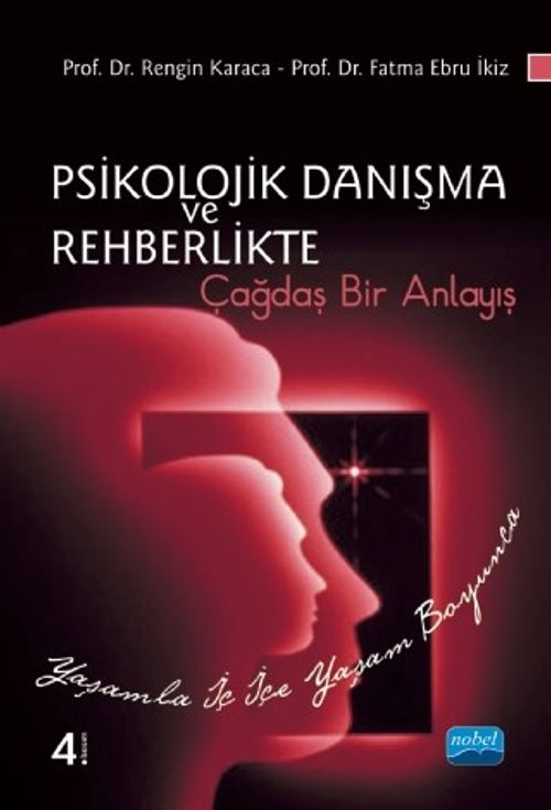 Psikolojik Danışma ve Rehberlikte Çağdaş Bir Anlayış