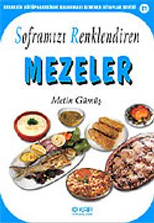 Soframızı Renklendiren Mezeler
