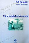 T&uuml;rk Kabileleri Arasında / 39-D-47