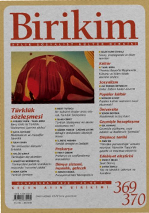 Birikim Aylık Sosyalist Kültür Dergisi Sayı:369-370 Ocak-Şubat 2020