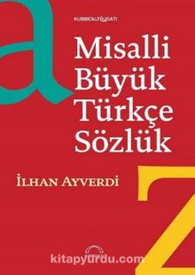 Misalli Büyük Türkçe Sözlük (Tek Cilt) - İlhan Ayverdi