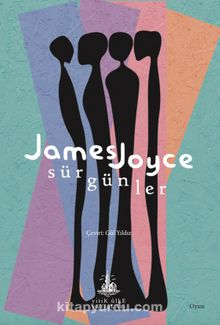 Sürgünler - James Joyce