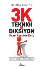 3K Tekniği İle Diksiyon