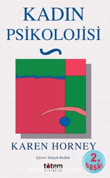 Kadın Psikolojisi - Karen Horney