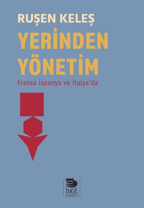 Yerinden Yönetim & Fransa İspanya ve İtalya'da