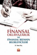 Finansal Okuryazarlık ve Finansal Refahın Belirleyicileri