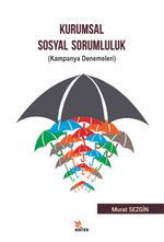 Kurumsal Sosyal Sorumluluk & (Kampanya Denemeleri)