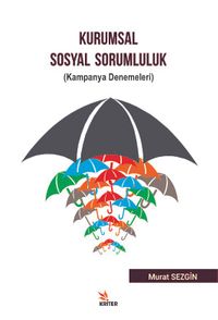Kurumsal Sosyal Sorumluluk & (Kampanya Denemeleri)