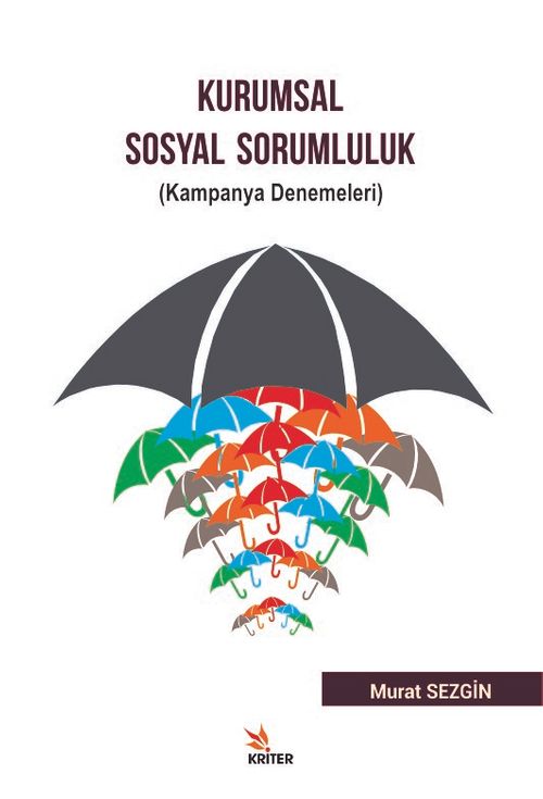 Kurumsal Sosyal Sorumluluk & (Kampanya Denemeleri)