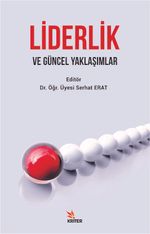 Liderlik ve Güncel Yaklaşımlar