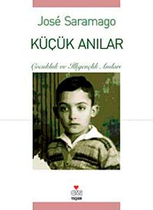 Küçük Anılar & Çocukluk ve İlkgençlik Anıları