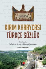 Kırım Karaycası Türkçe Sözlük