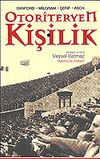 Otoriteryen Kişilik ve Uyma / Sanford Milgram Şerif Asch