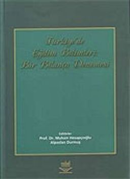 Bir Bilanço Denemesi (Ciltli) Türkiye'de Eğitim Bilimleri