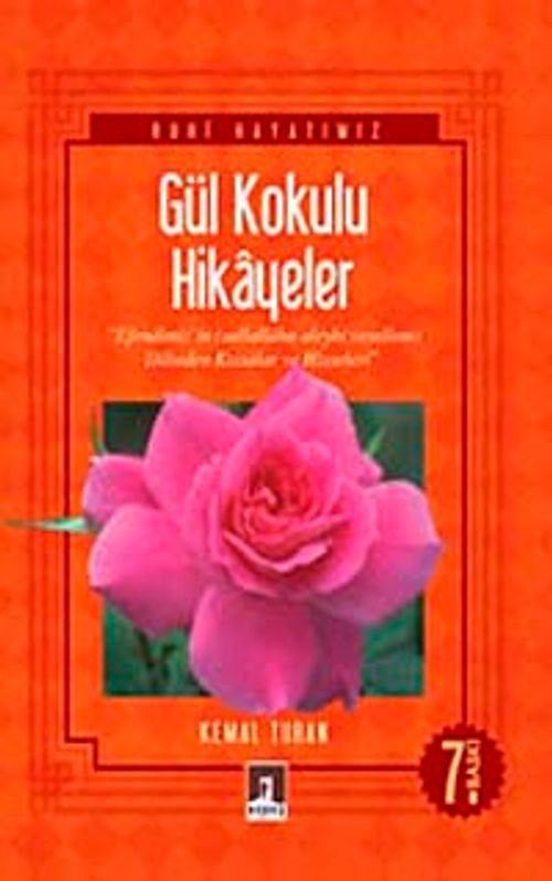 Gül Kokulu Hikayeler