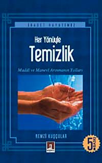 Her Yönüyle Temizlik