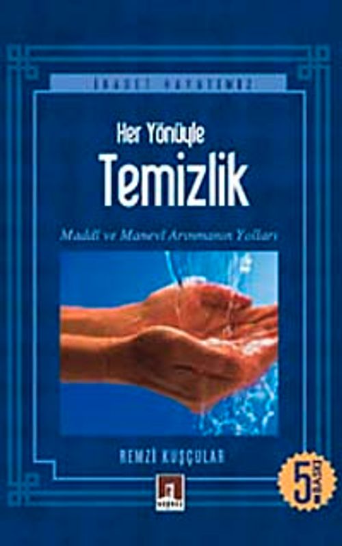 Her Yönüyle Temizlik
