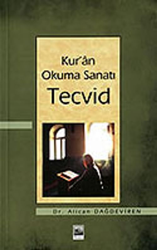 Kur'an Okuma Sanatı Tecvid