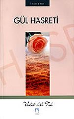 Gül Hasreti