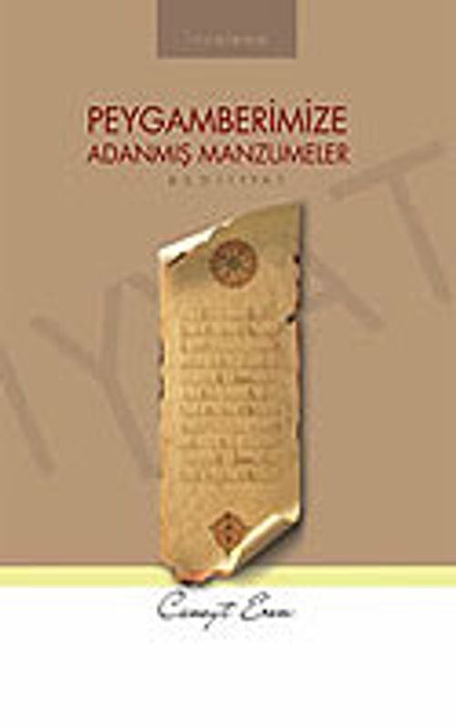 Peygamberimize Adanmış Manzumeler (Bediyyat)
