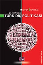 21. Yüzyıl Türk Dış Politikası