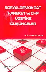 Sosyaldemokrat Hareket ve CHP Üzerine Düşünceler
