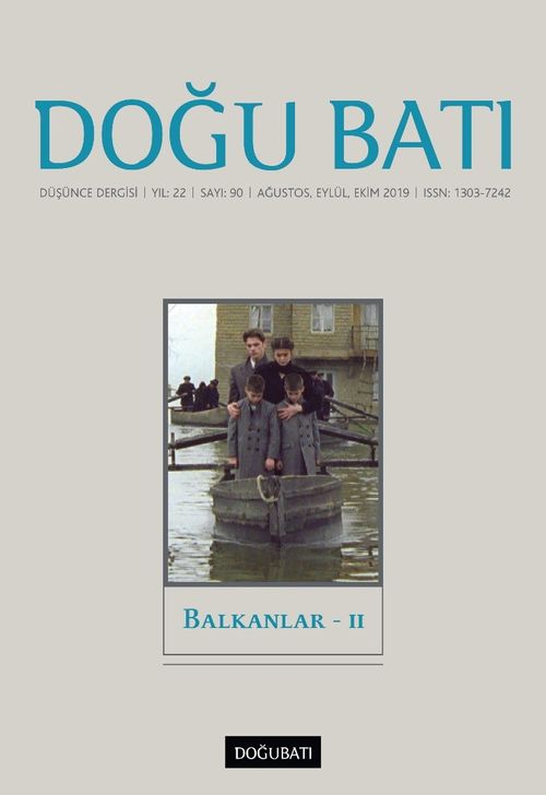 Doğu Batı Sayı: 90 Ağustos-Eylül-Ekim 2019
