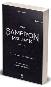 2020 Tüm Sınavlar İçin Şampiyon Matematik Soru Bankası 